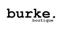 BURKE BOUTIQUE 